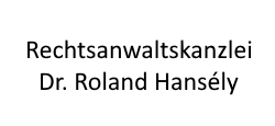 Logo Rechtsanwaltskanzlei  Dr. Roland Hansély